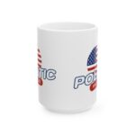 Politic Packs Ceramic Mug, (11oz, 15oz)